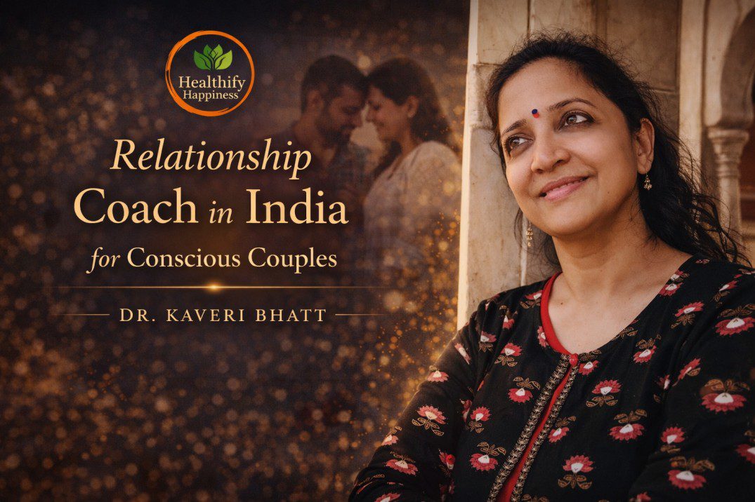 Relationship Coach in India guiding conscious couples toward emotional clarity and deeper connection