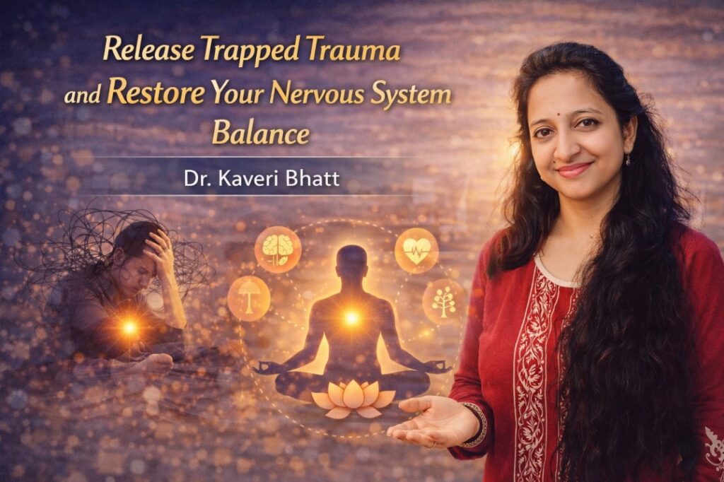 Release Trapped Trauma with calm nervous system healing session guided by Dr. Kaveri Bhatt