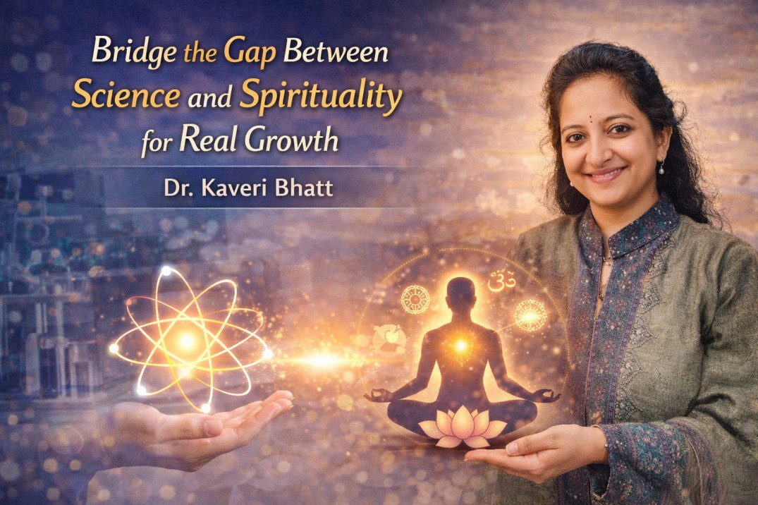 Dr Kaveri Bhatt guiding Spirituality for Real Growth through science based emotional healing